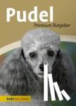 Schmitt, Annette, Betz, Heidi - Pudel - Premium-Ratgeber. Toy-, Zwerg-, Klein-, Großpudel