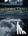 Luthardt, Ernst-Otto - Mythen & Legenden: Schottland - Ein hochwertiger Fotoband mit über 170 Bildern auf 128 Seiten - STÜRTZ Verlag [Gebundene Ausgabe]