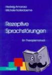 Amorosa, Hedwig, Noterdaeme, Michele - Rezeptive Sprachstörungen - Ein Therapiemanual