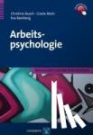 Bamberg, Eva, Mohr, Gisela, Busch, Christine G. - Arbeitspsychologie
