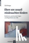 Bange, Dirk - Eltern von sexuell missbrauchten Kindern - Reaktionen, psychosoziale Folgen und Möglichkeiten der Hilfe
