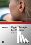 Kranz, Detlef - Hypnotherapie bei Tinnitus - Ein Praxisleitfaden