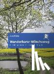 Malou, Anna - Wanderbarer Mönchsweg - Eine Fußpilgerreise von Glückstadt nach Puttgarden