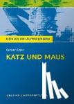 Grass, Günter - Katz und Maus - Textanalyse und Interpretation mit ausführlicher Inhaltsangabe und Abituraufgaben mit Lösungen