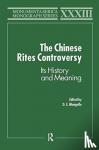 D. E. Mungello - The Chinese Rites Controversy - Its History and Meaning