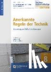 Boldt, Antje, Zöller, Matthias - Baurechtliche und -technische Themensammlung. Heft 8: Anerkannte Regeln der Technik - Inhalt eines unbestimmten Rechtsbegriffs