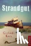 Kurz, Gerlinde - Strandgut