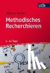 Haller, Michael - Methodisches Recherchieren