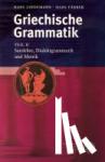 Färber, Hans, Lindemann, Hans - Griechische Grammatik 2. Satzlehre. Dialektgrammatik und Metrik