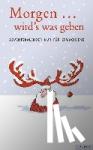  - Morgen ... wird's was geben - Adventskalender nur für Erwachsene