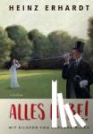 Erhardt, Heinz - Alles Liebe! - Mit Bildern von Gerhard Glück