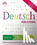 Müller, Hans G., Brosche, Heidemarie, Remane, Anne-Sophie - Deutsch für Eltern