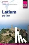 Schwarz, Frank, Henke, Georg - Reise Know-How Latium mit Rom - Reiseführer für individuelles Entdecken