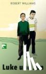 Williams, Robert - Luke und Jon - Roman