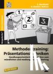 Berthold, Siegwart, Diehl, Renate, Kühne, Joachim - Methodentraining: Präsentationstechniken