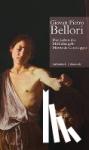 Bellori, Giovan Pietro - Leben des Michelangelo Merisi da Caravaggio // Vita di Michelangelo Merisi da Caravaggio
