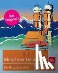 Pause, Michael - Münchner Hausberge - Die klassischen Ziele