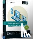 Krippendorf, Marcel - Online-Shops mit Shopware - Das umfassende Handbuch. Alles, was Sie für Ihren erfolgreichen Online-Shop benötigen.