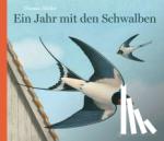 Müller, Thomas - Ein Jahr mit den Schwalben