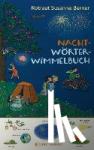 Berner, Rotraut Susanne - Nacht-Wörterwimmelbuch