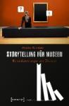 Kramper, Andrea - Storytelling für Museen - Herausforderungen und Chancen