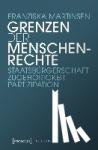Martinsen, Franziska - Grenzen der Menschenrechte - Staatsbürgerschaft, Zugehörigkeit, Partizipation