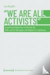 Rzadtki, Lea - "We Are All Activists"