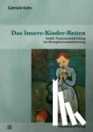 Kahn, Gabriele - Das Innere-Kinder-Retten