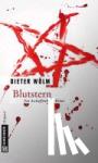 Wölm, Dieter - Blutstern