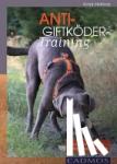 Meiburg, Sonja - Anti-Giftköder-Training - Übungsprogramm für Staubsauger-Hunde