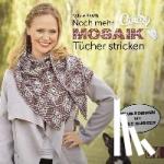 Rasch, Sylvie - CraSy Mosaik - Noch mehr Tücher stricken