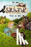 Weger, Nina - Die sagenhafte Saubande 2. Polly in Not - Polly in Not