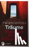 Riedel, Ingrid - Träume - Wegweiser in neue Lebensphasen