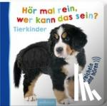  - Hör mal rein, wer kann das sein? Tierkinder