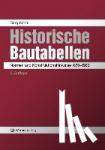 Bargmann, Horst - Historische Bautabellen - Normen und Kostruktionshinweise 1870-1960