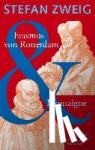 Zweig, Stefan - Erasmus von Rotterdam & Montaigne