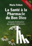 Treben, Maria - Santé à la Pharmacie du Bon Dieu