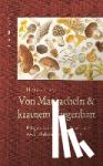Haas, Helga - Von Mauracheln & krausem Ziegenbart