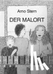 Stern, Arno - Der Malort
