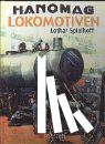 Spielhoff, Lothar - Hanomag Lokomotiven