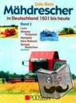 Bols, Udo - Mähdrescher in Deutschland von 1932 bis heute Bd. 3