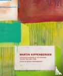  - Martin Kippenberger. Werkverzeichnis der Gemälde. Catalogue Raisonné of the Paintings