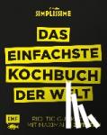 Mallet, Jean-Francois - Simplissime - Das einfachste Kochbuch der Welt