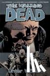 Kirkman, Robert - The Walking Dead 25