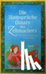 Khajjam, Omar - Die Sinnsprüche Omar des Zeltmachers