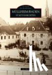 Jan Merk - Müllheim in Baden - Stadtansichten