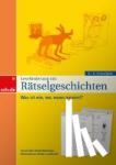 Ben Hmida-Mairinger, Verena - Leseförderung mit Rätselgeschichten für das 4. - 6. Schuljahr