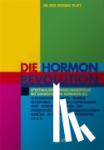 Platt, Michael E. - Die Hormonrevolution - Spektakuläre Behandlungserfolge bei Schilddrüsenstörungen, Migräne, Osteoporose, Wochenbettdepressionen, ADHS, Gewichtsproblemen, PMS, Fibromyalgie, Wechseljahresbeschwerden, Diabetes u.v.a.m.