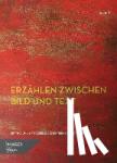Uhlig, Bettina, Lieber, Gabriele, Pieper, Irene - Erzählen zwischen Bild und Text
