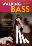 Mayerl, Andy - Walking Bass - Step by Step zu Jazz- & Latin-Basslinien